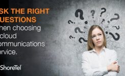 3 Questions to Ask When Choosing a Cloud Communications Provider